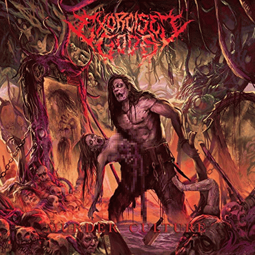 Exorcised Gods : Murder Culture (Alternate Version)